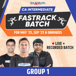 CA Intermediate Group 1 Fastrack Batch for May & Sep 25 | Online Live Classes by Adda 247