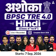 अशोका | BPSC TRE 4.0 Hindi  (Class: 6th to 8th) Complete Batch 2026 | Online Live + Recorded Classes by Adda 247