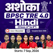 अशोका | BPSC TRE 4.0 Hindi  (Class: 6th to 8th) Complete Batch 2026 | Online Live + Recorded Classes by Adda 247