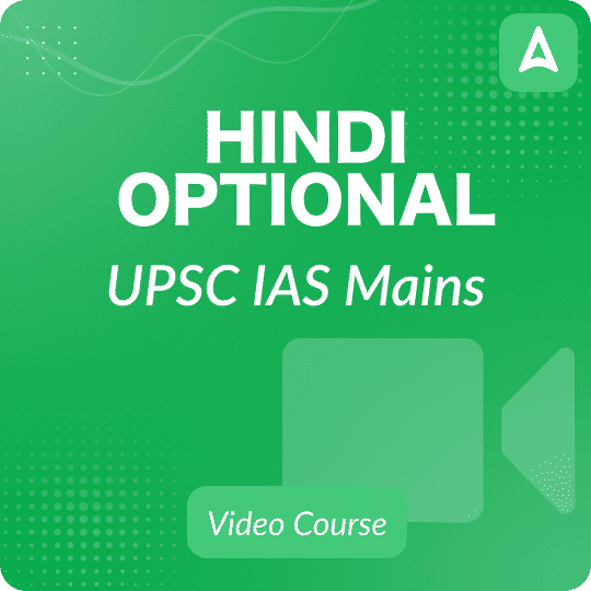 Hindi Optional - UPSC IAS Mains, Hinglish, Video Course By Adda247 IAS