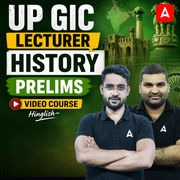 UP GIC Lecturer | History Prelims | Video Course by Adda 247
