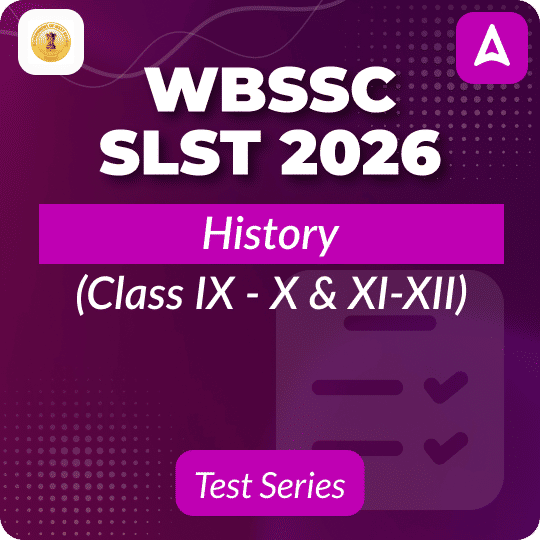 WBSSC SLST History (Class IX - X & XI-XII) Mock Test 2026