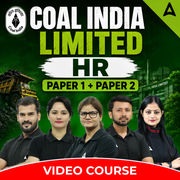 COAL INDIA LIMITED | HR | PAPER 1 + PAPER 2 | Video Course by Adda 247