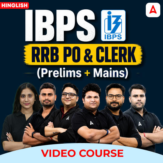 IBPS RRB PO & CLERK (Prelims + Mains) | Hinglish | Video Course By Adda247