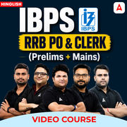 IBPS RRB PO & CLERK (Prelims + Mains) | Hinglish | Video Course By Adda247