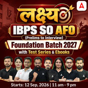 Lakshya लक्ष्य IBPS SO AFO (Prelims to Interview) Foundation Batch For 2027 Exams with eBook and TestSeries videos and | Online Live Classes by Adda 247