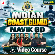 ICG Navik GD | Hinglish | Complete Video Course by Adda247