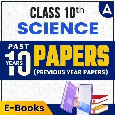 CBSE Class 10 Science (Previous Year Papers eBook) 2025 By Adda247