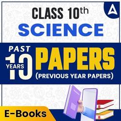 CBSE Class 10 Science (Previous Year Papers eBook) 2025 By Adda247