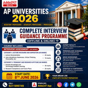 AP Universities 2026 | (Assistant Professors | Associate Professors | Professors) | Compete Interview Guidance Programme (Offline & Online) By Adda247