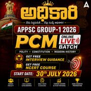 అధికారి APPSC Group 1 2026 | Prelims & Mains Complete Online Live Batch 2026 by Adda247