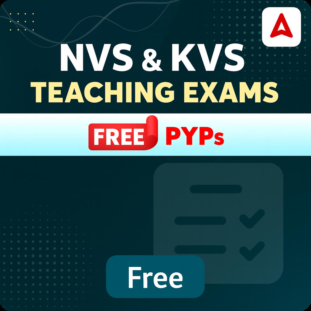 NVS & KVS Teaching Exam PYP Mock Test (Free)