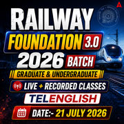 Railway Foundation 3.O Batch 2026 | For Group-D, NTPC, JE & ALP | Live+Recorded Batch | Online Classes By Adda247