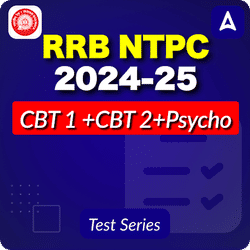 RRB NTPC 2024-2025 (CBT 1 + CBT 2 + Psycho) Mock Test