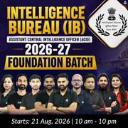 Intelligence Bureau (IB) Assistant Central Intelligence Officer (ACIO) 2026-27 Grade-II Executive Foundation Batch with Test Series | Hinglish | Online Live Classes by Adda 247