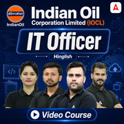 Indian Oil Corporation Limited (IOCL) | IT Officer | Video Course by Adda 247