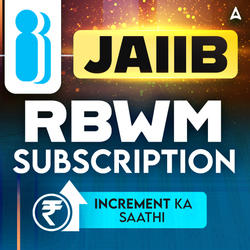 JAIIB RBWM SUBSCRIPTION | BILINGUAL + ENGLISH MEDIUM | Online Live Classes by Adda 247