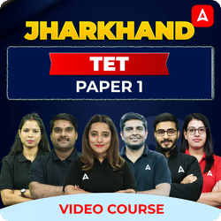 JHARKHAND TET | Paper 1 | Complete Video Course by Adda 247