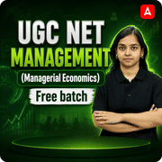 UGC NET  MANAGEMENT ( Managerial Economics ) Free batch by adda247