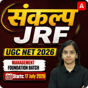 संकल्प JRF | UGC NET 2026 | Management Foundation Batch I Online Live Classes by Adda247
