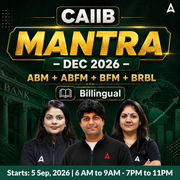 CAIIB MANTRA – DEC 2026 l ABM+ABFM+BFM+BRBL | Bilingual | Online Live Classes by Adda 247