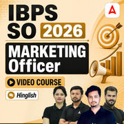 IBPS SO | MARKETING Officer | Video Course by Adda247