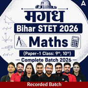 मगध | Bihar STET 2026 | Maths (Paper-1 Class: 9th, 10th) Complete Batch 2026 | Online Classes by Adda 247