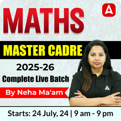 Maths MASTER CADRE 2025-26 Complete Batch | Bilingual | Online Live Classes by Adda 247