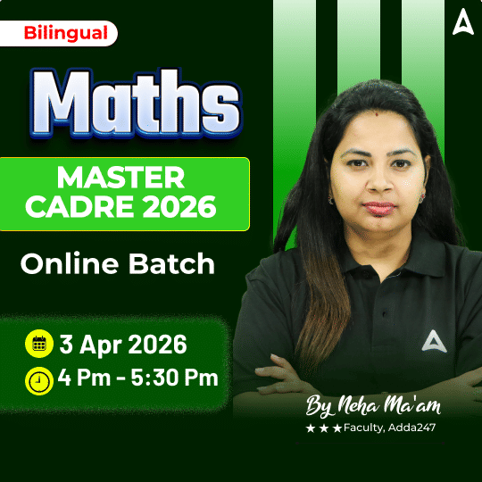 Maths MASTER CADRE 2026 Online Batch | Bilingual | Online Live Classes by Adda 247