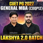 Lakshya 2.0 Batch | CUET PG 2027 MBA (COQP12)
