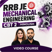 RRB JE Mechanical Engineering | CBT 2 | Video Course by Adda 247