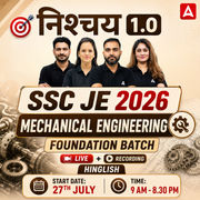 निश्चय 1.0 : SSC JE Mechanical Engineering 2026 | Foundation Batch Live +  with eBooks + Test Series | Hinglish Online Live Classes By Adda247