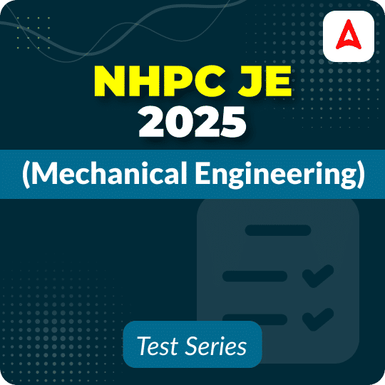 NHPC JE Mechanical Engineering 2025 Mock Test