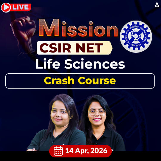 Mission CSIR NET Life Sciences | Crash Course | Online Live Classes by Adda247