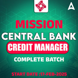 Mission Central Bank Credit Officer Complete Batch | Online Live Classes by Adda 247