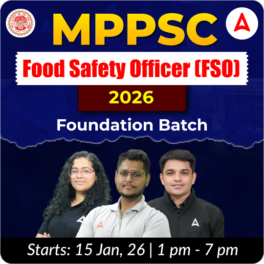 Madhya Pradesh Food Safety Officer (MPPSC FSO) 2026 Foundation Batch | Hinglish | Online Live + Recorded Classes By Adda247
