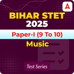 Bihar STET Paper I Music Mock Test 2025