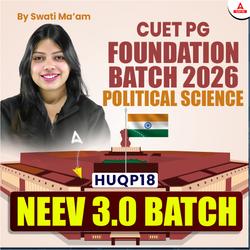 CUET PG POLITICAL SCIENCE 2026 | NEEV 3.0 Batch | DU | BHU | JNU Preparation | Online Coaching By Adda247 (As per Latest Syllabus)