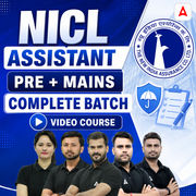 NICL Assistant | Pre + Mains | Complete Batch | Video Course by Adda 247