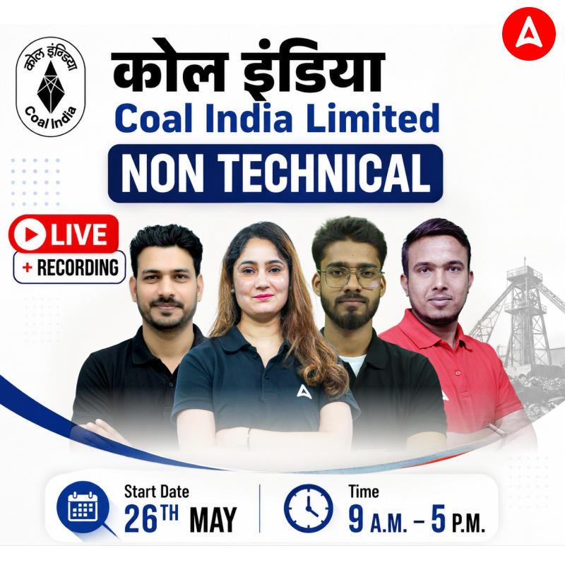 कोल इंडिया  : Coal India Limited | Non Technical 2026 | Live + Recorded Batch | Online Live Classes by Adda 247