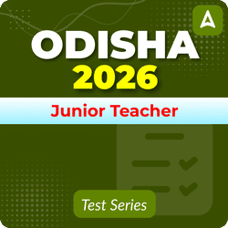 Odisha Junior Teacher (Category I & II) 2026 Mock Test