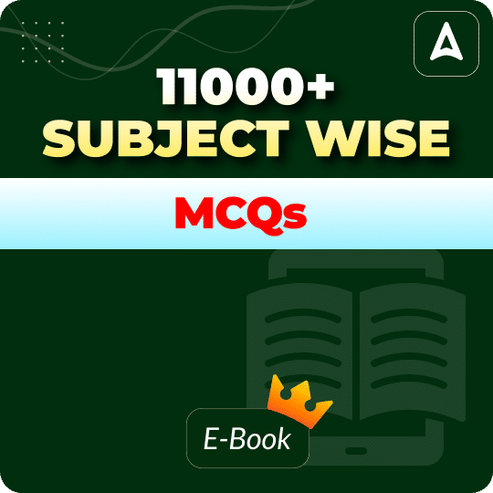 11000+ Subject Wise MCQs E-Book By Adda247 (Odisha)