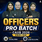Officers PRO Batch l CAIIB 2026 l English | Online Live Classes by Adda 247