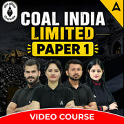COAL INDIA LIMITED | PAPER 1 | Video Course by Adda 247