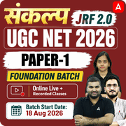 संकल्प JRF | UGC NET 2026 | Paper-1 Foundation Batch I Online Live Classes by Adda247