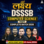 लक्ष्य | DSSSB Computer Science TGT Complete Batch 2026 | Online Live by Adda247