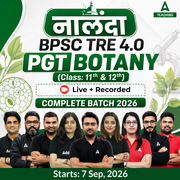 नालंदा | BPSC TRE 4.0 Botany PGT (Class: 11th & 12th) Complete Batch 2026 | Online Live + Recorded Classes by Adda 247
