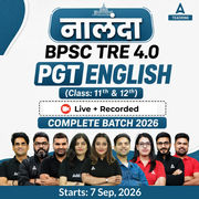 नालंदा | BPSC TRE 4.0 English PGT (Class: 11th & 12th) Complete Batch 2026 | Online Live + Recorded Classes by Adda 247