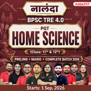 नालंदा | BPSC TRE 4.0 Home Science Prelims + Mains PGT (Class: 11th & 12th) Complete Batch 2026 | Online Live + Recorded Classes by Adda 247