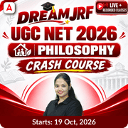 DREAM JRF | UGC NET 2026 PHILOSOPHY CRASH COURSE | LIVE + RECORDED CLASSES BY ADDA247